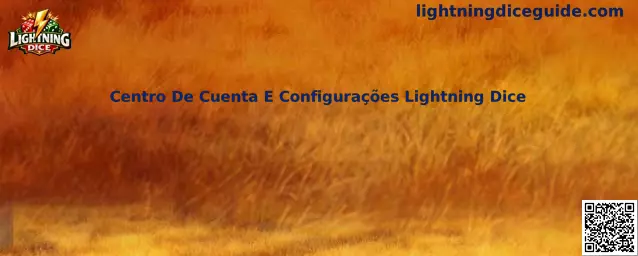 Centro De Cuenta E Configurações Lightning Dice