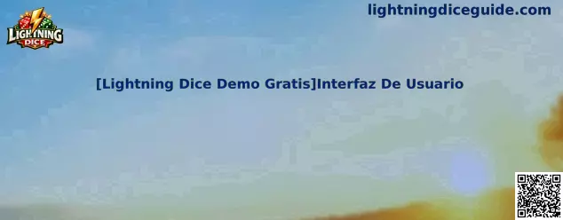Interfaz de usuario de Lightning Dice Demo Gratis