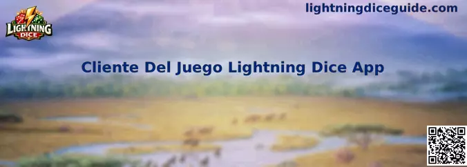 Cliente Del Juego Lightning Dice App