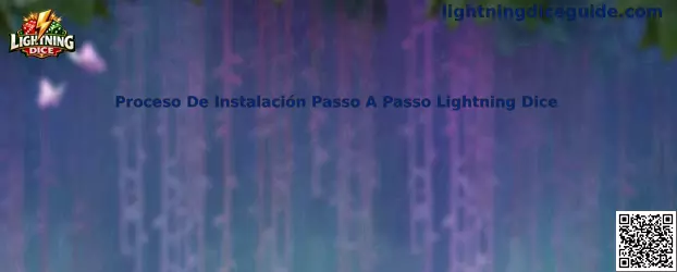 Proceso De Instalación Passo A Passo Lightning Dice