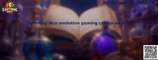 Lightning Dice Evolution Gaming Casino ao Vivo